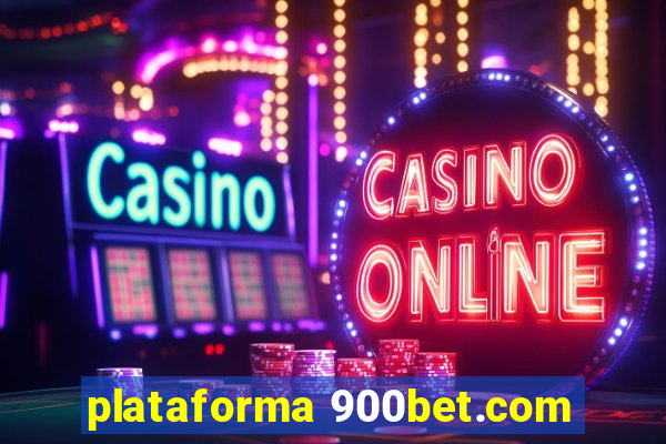 plataforma 900bet.com